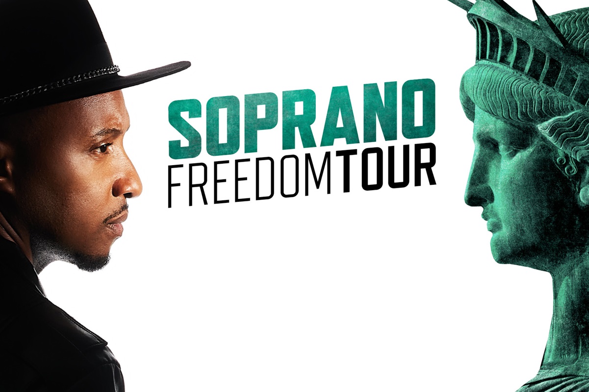 Soprano freedom tour